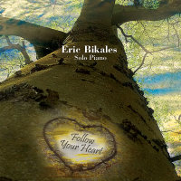 Follow Your Heart Eric Bikales
